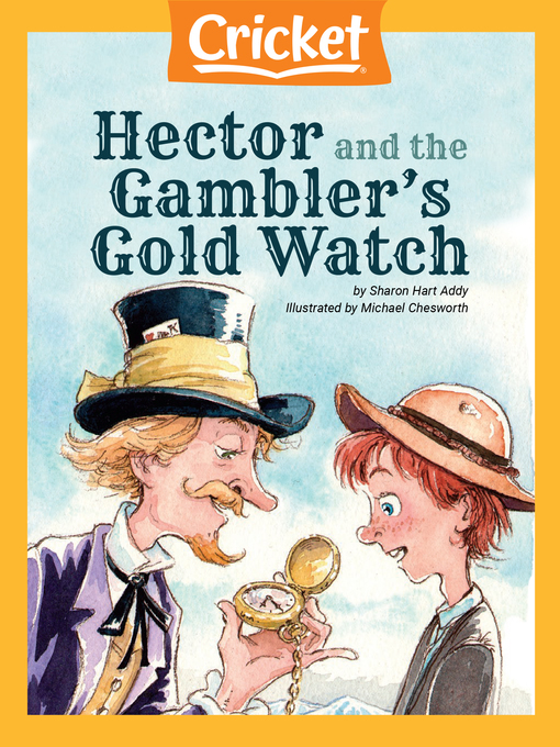 Title details for Hector and the Gamblers Gold Watch by Sharon Hart Addy - Available